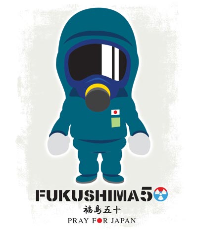 FUKUSHIMA50! Pray for Japan! Nuclear workers 福島50 原発作業員 東京電力！